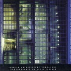 Jussi Tiainen: <br />Finnish Architecture 1994-1999 Jussi Tiainen: <br />Finnish Architecture 1994-1999